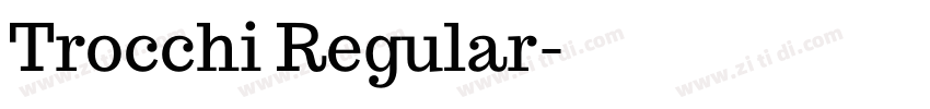 Trocchi Regular字体转换